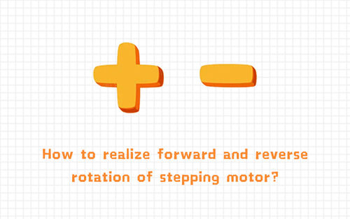 Latest company news about How to realize forward and reverse rotation of stepping motor?
