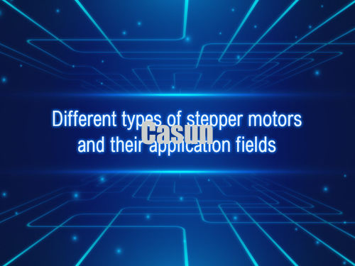 Latest company news about Different types of stepper motors and their application fields