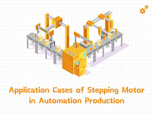 Latest company news about Application Cases of Stepping Motor in Automation Production.